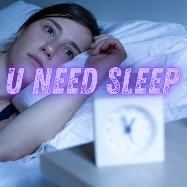 You Need Sleep