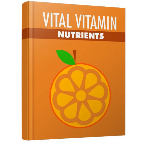 Vital Vitamin Nutrients